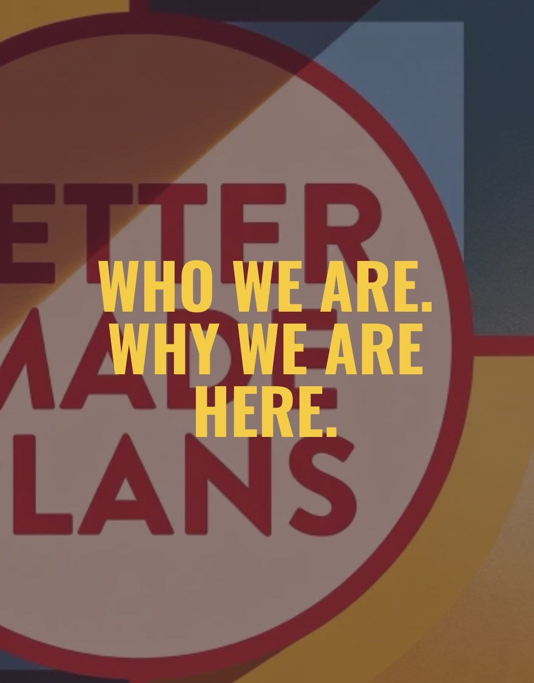 WHO WE ARE. WHY WE ARE HERE. - The power of personalized planning to drive productivity and the pursuit of personally meaningful goals.