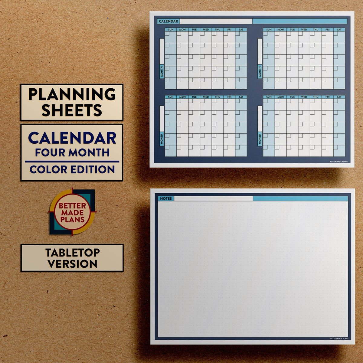 Front and back views of Better Made Plans Planning Sheets Calendar (Four Month) Version Color Tabletop Edition.