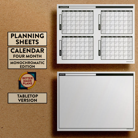 Front and back views of Better Made Plans Planning Sheets Four-Month Calendar Version Monochromatic Tabletop Edition.