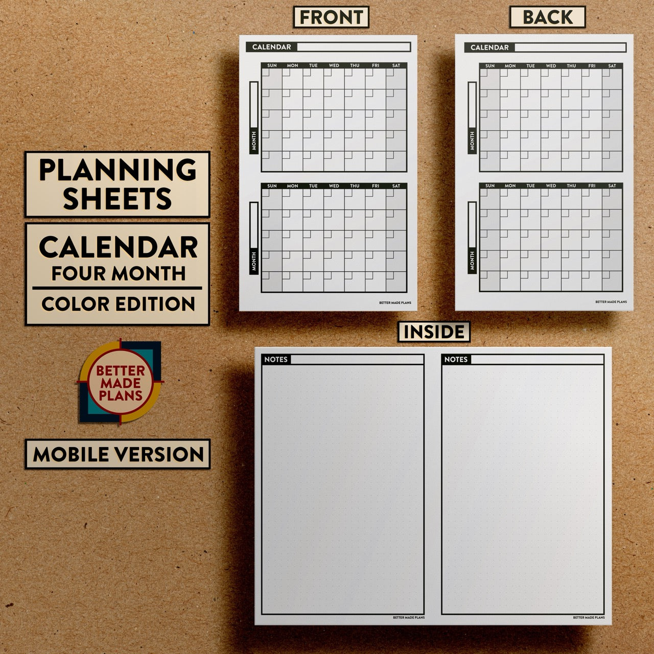 Front and back views of Better Made Plans Planning Sheets Four Month Calendar Version Monochromatic Mobile Edition.
