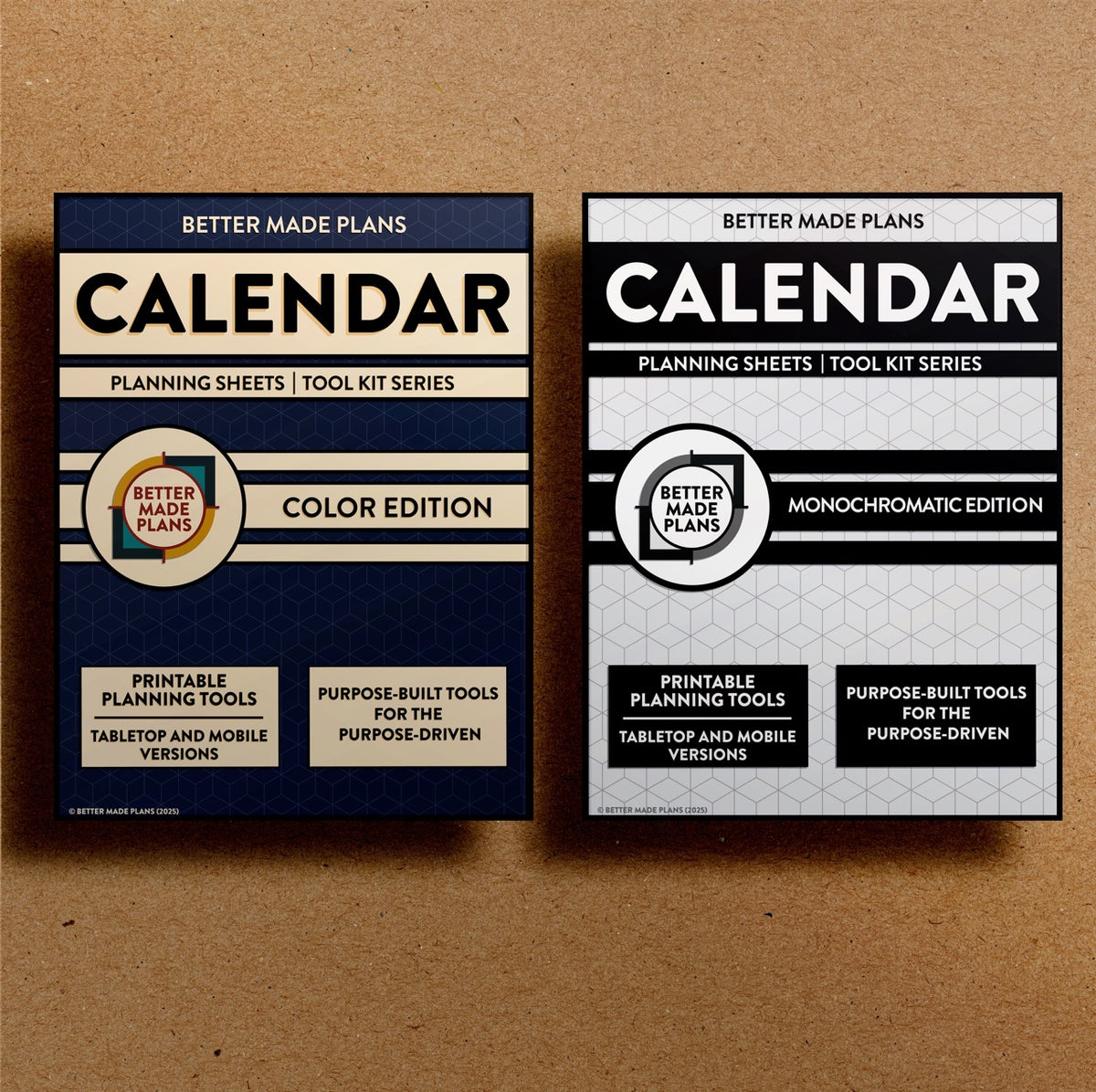 Front cover of the Better Made Plans printable Calendar Planning Sheets planner for both the color and monochromatic editions. Brown kraft paper background.