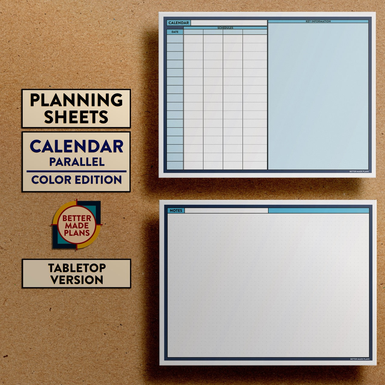 Front and back views of Better Made Plans Planning Sheets Calendar (Parallel Planning) Version Color Tabletop Edition.