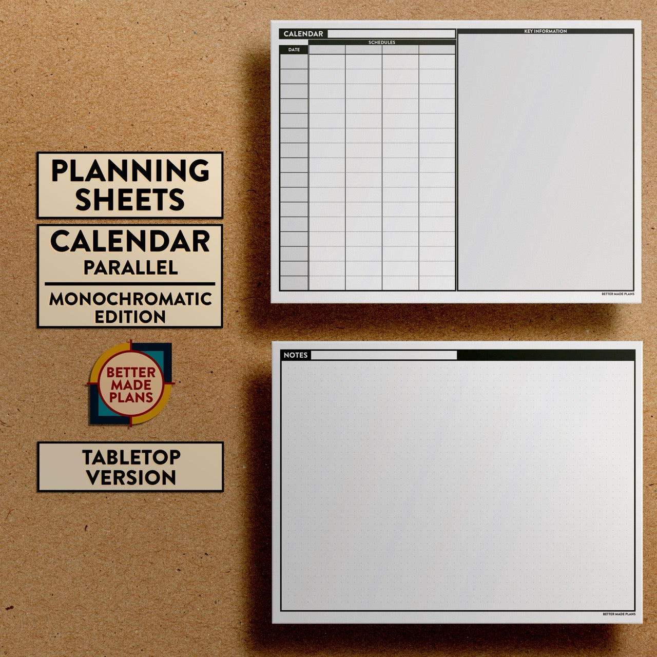 Front and back views of Better Made Plans Planning Sheets Parallel Planning Calendar Version Monochromatic Tabletop Edition.