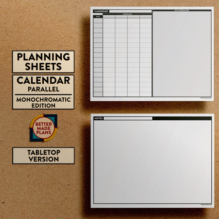 Front and back views of Better Made Plans Planning Sheets Parallel Planning Calendar Version Monochromatic Tabletop Edition.