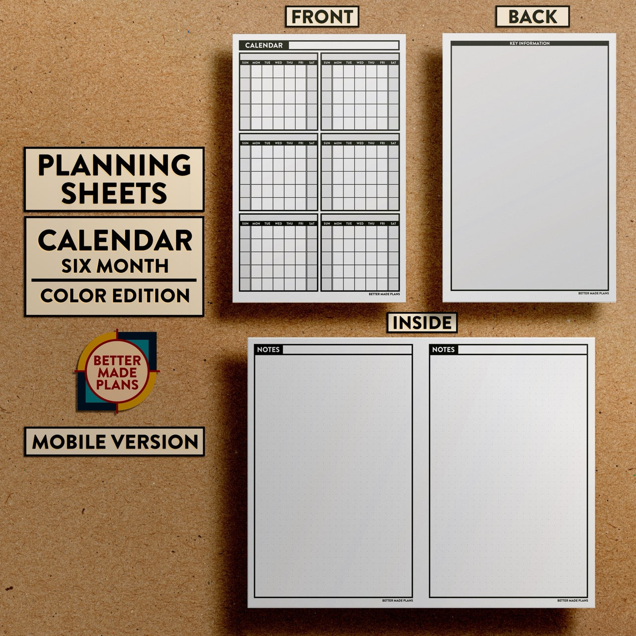 Front and back views of Better Made Plans Planning Sheets Six Month Calendar Version Monochromatic Mobile Edition.