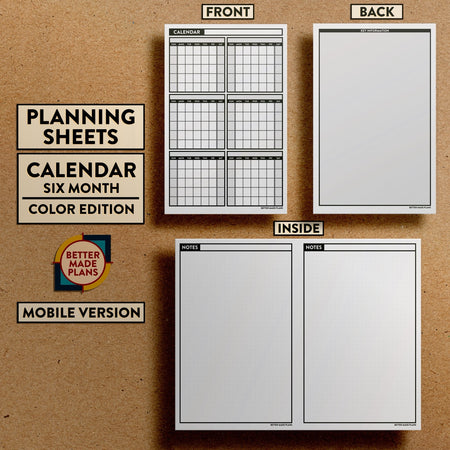 Front and back views of Better Made Plans Planning Sheets Six Month Calendar Version Monochromatic Mobile Edition.