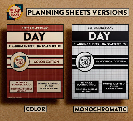 Comparison picture of the covers for color and monochromatic versions of the Better Made Plans Planning Sheets series Day edition. Covers appear on a brown kraft paper background with black and white labels.