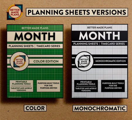 Comparison picture of the covers for color and monochromatic versions of the Better Made Plans Planning Sheets series Month edition. Covers appear on a brown kraft paper background with black and white labels.