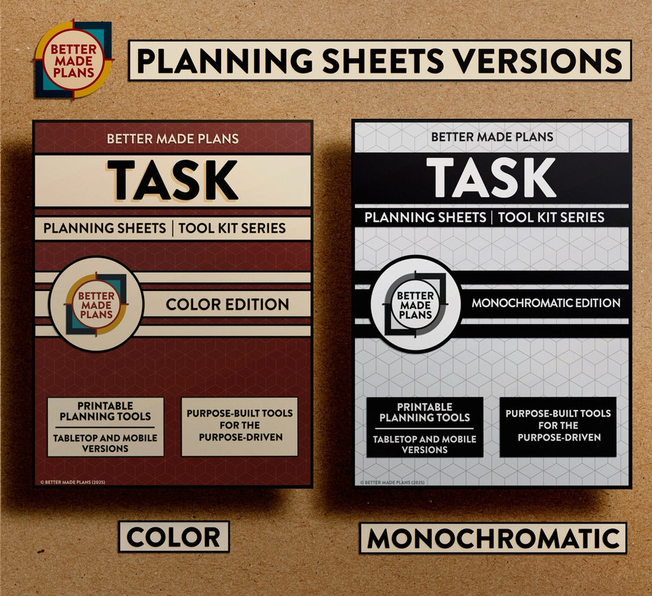 Comparison picture of the covers for color and monochromatic versions of the Better Made Plans Planning Sheets series Task edition. Covers appear on a brown kraft paper background with black and white labels.
