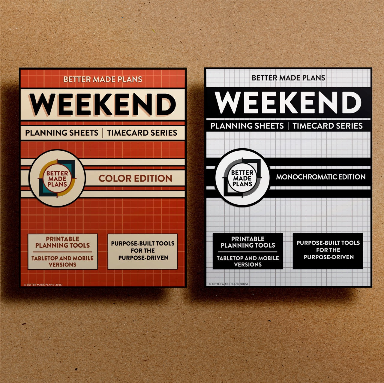 Front cover of the Better Made Plans printable Weekend Planning Sheets planner for both the color and monochromatic editions. Brown kraft paper background.