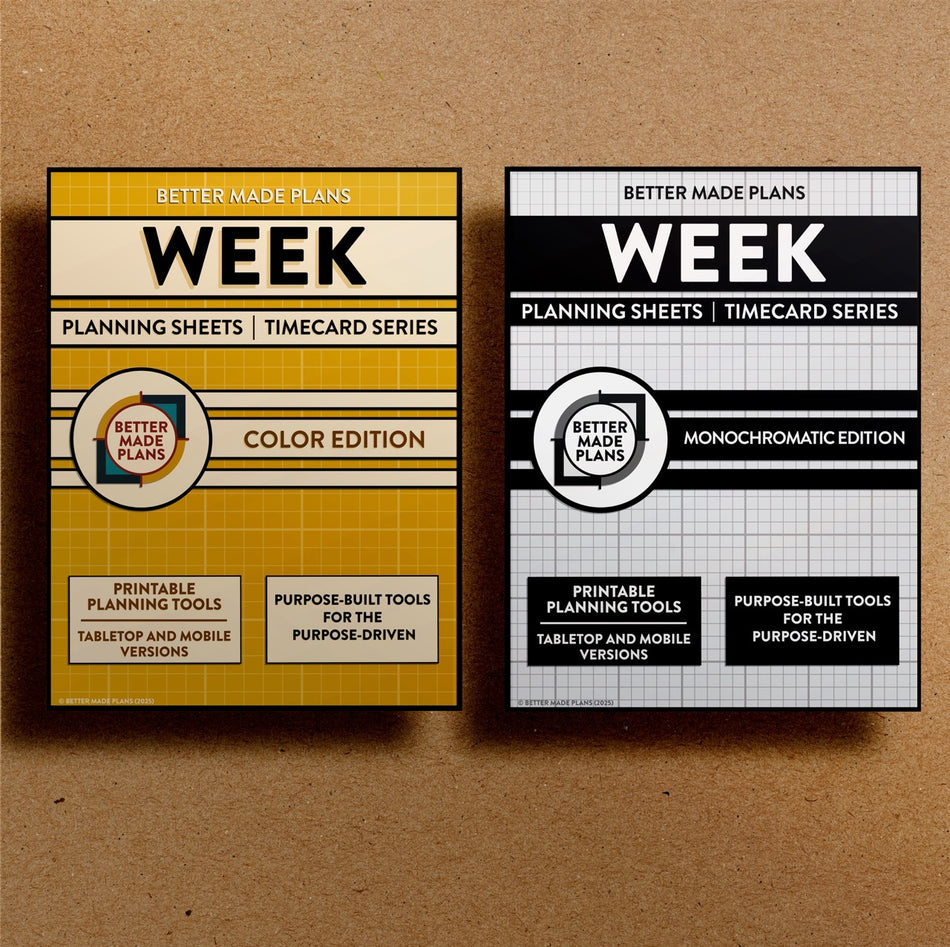 Front cover of the Better Made Plans printable Week Planning Sheets planner for both the color and monochromatic editions. Brown kraft paper background.